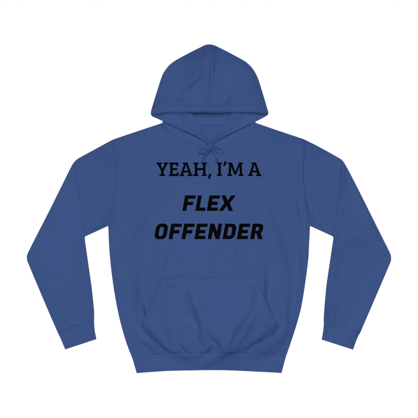 Flex Offender Unisex Hoodie