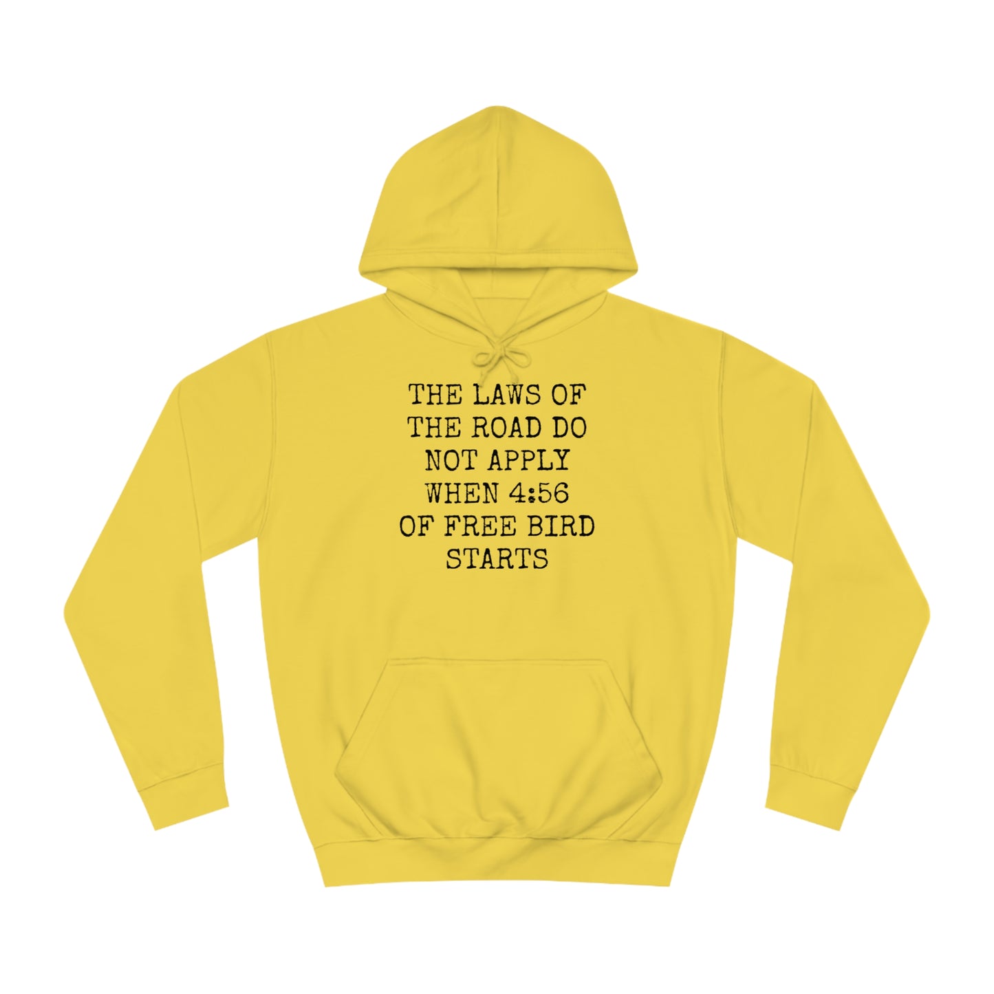 Free Bird VS The Laws Of The Road Unisex Hoodie