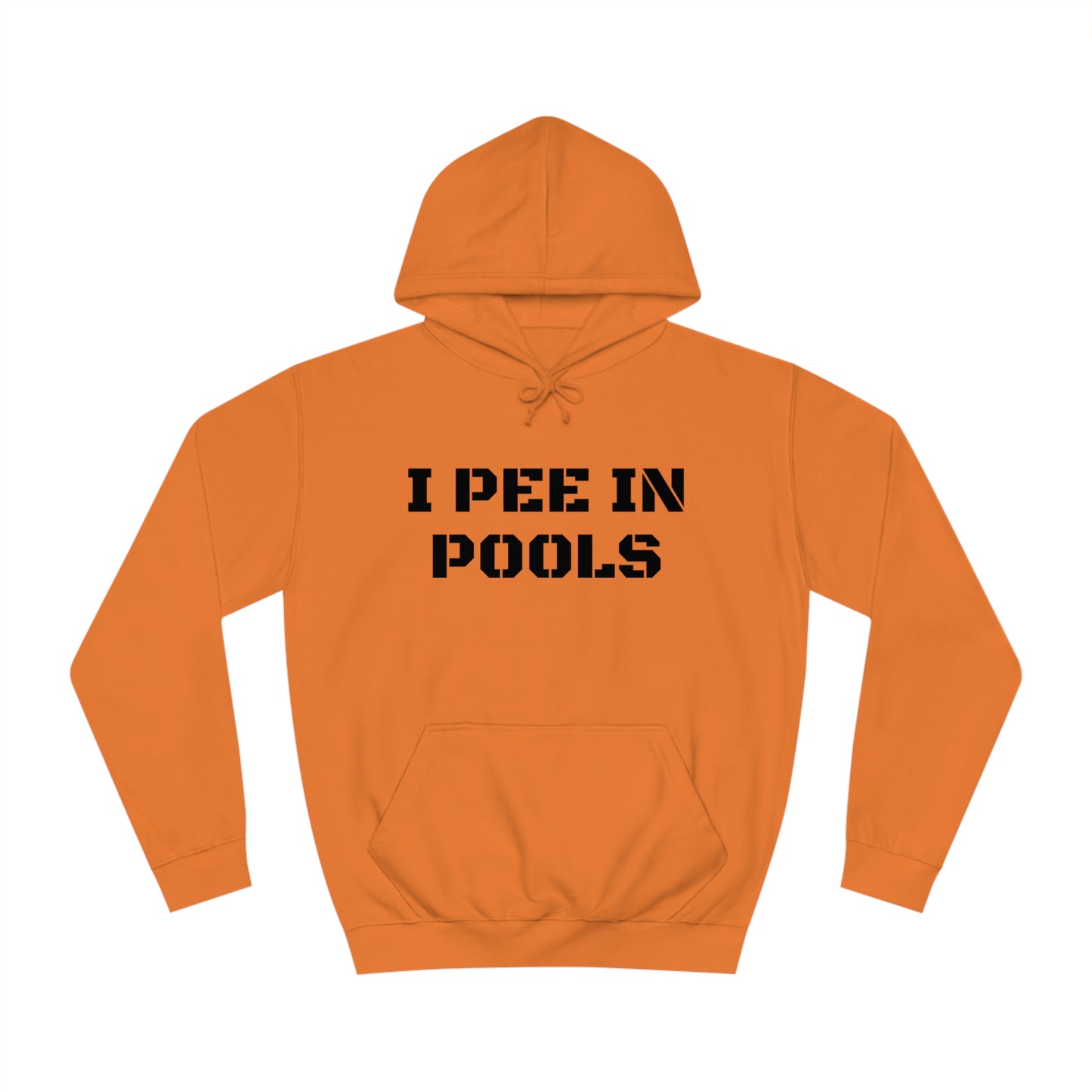 I Pee In Pools Unisex Hoodie