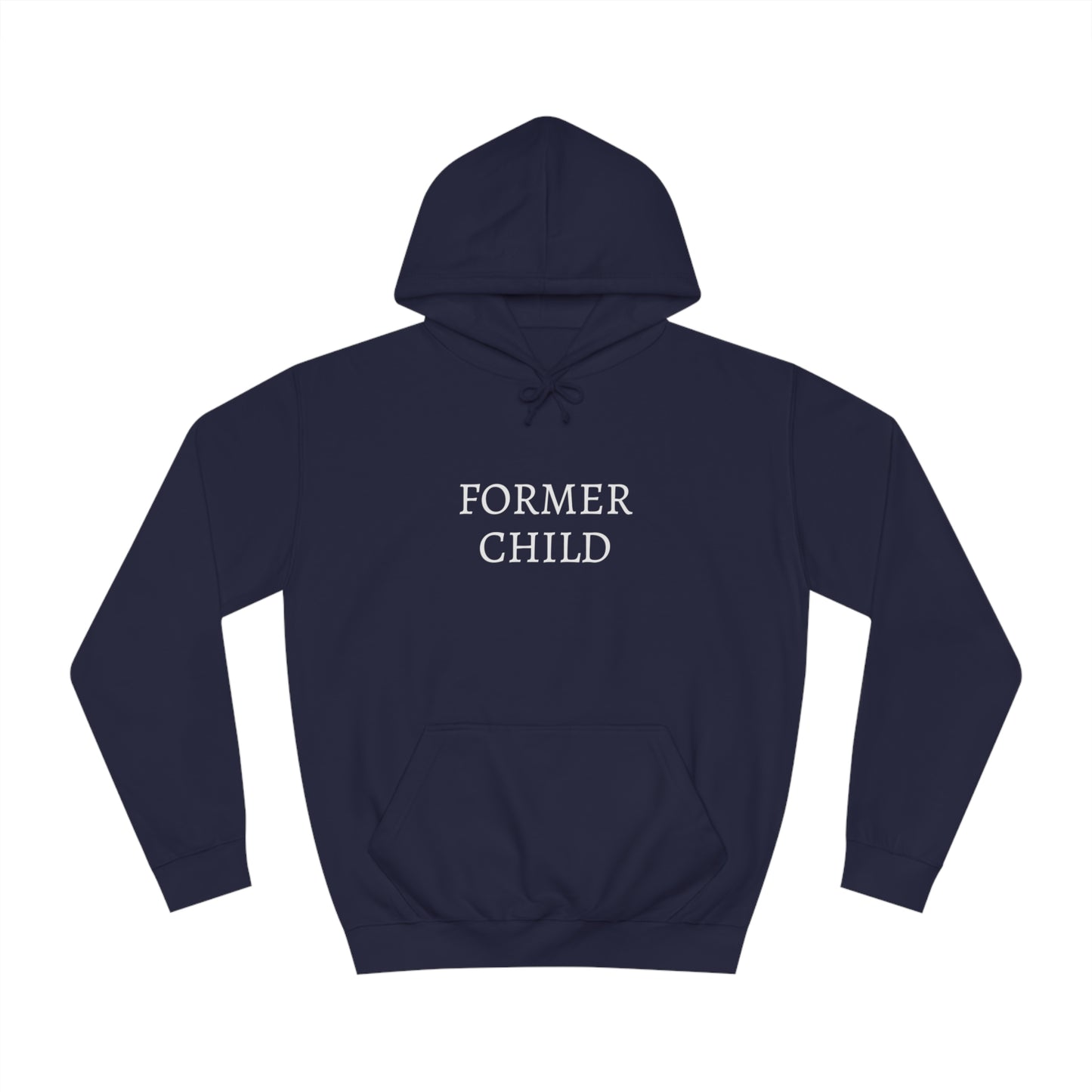 Former Child Unisex Hoodie