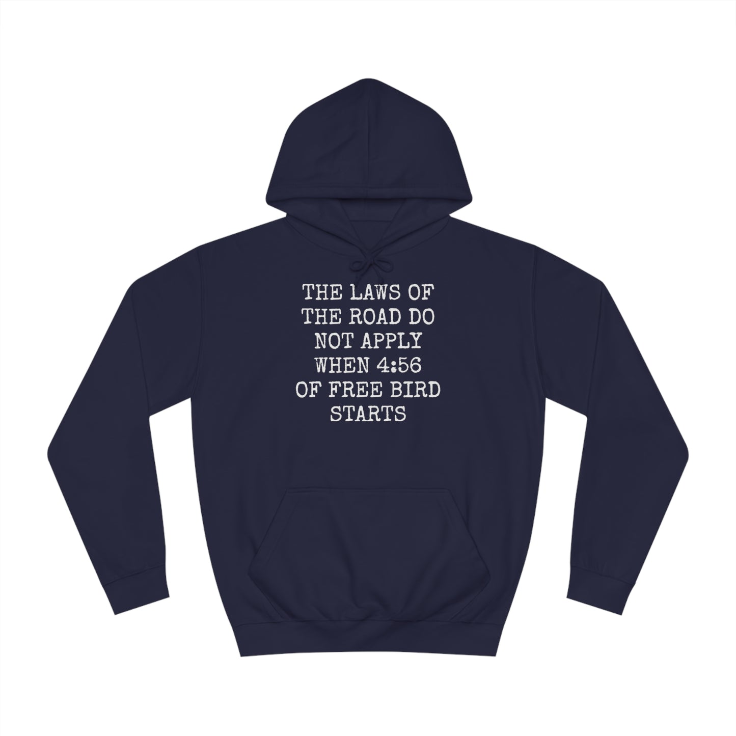 Free Bird VS The Laws Of The Road Unisex Hoodie
