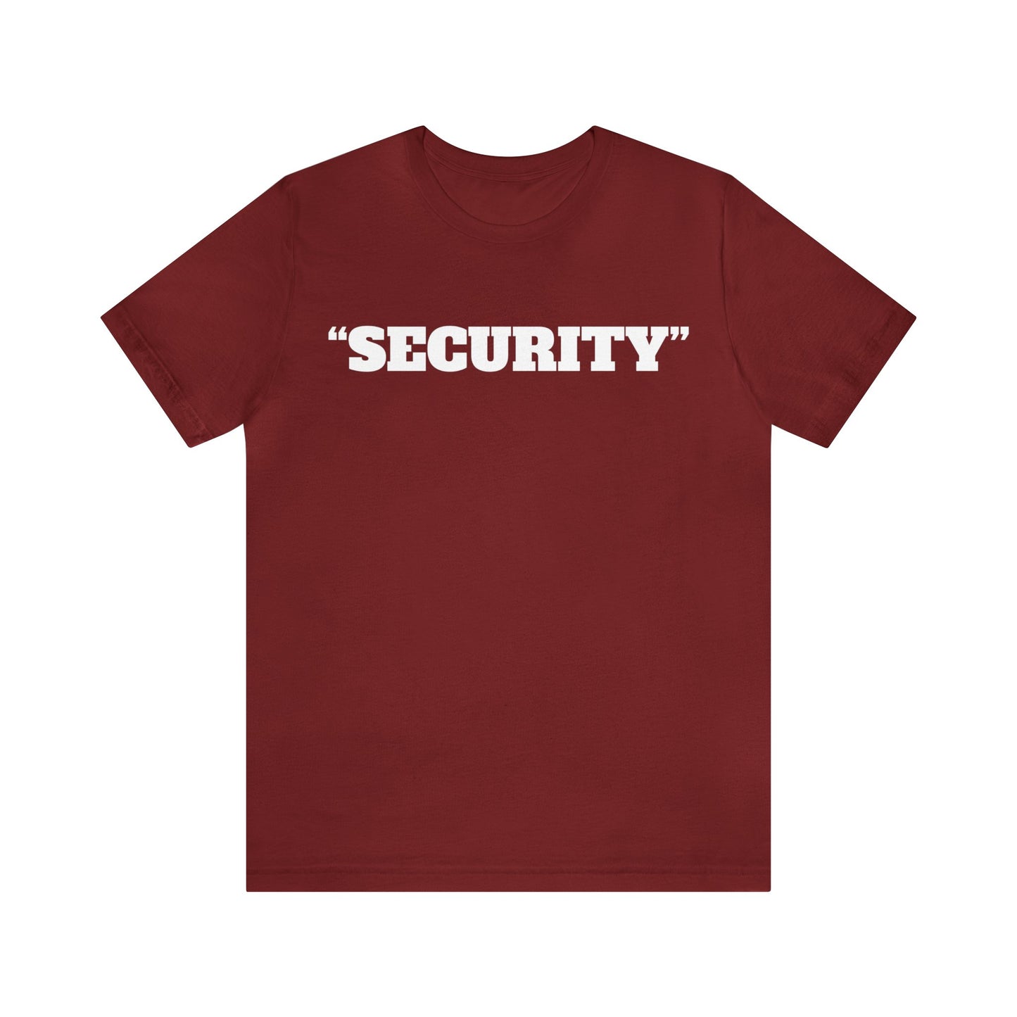 "Security" Unisex Tee