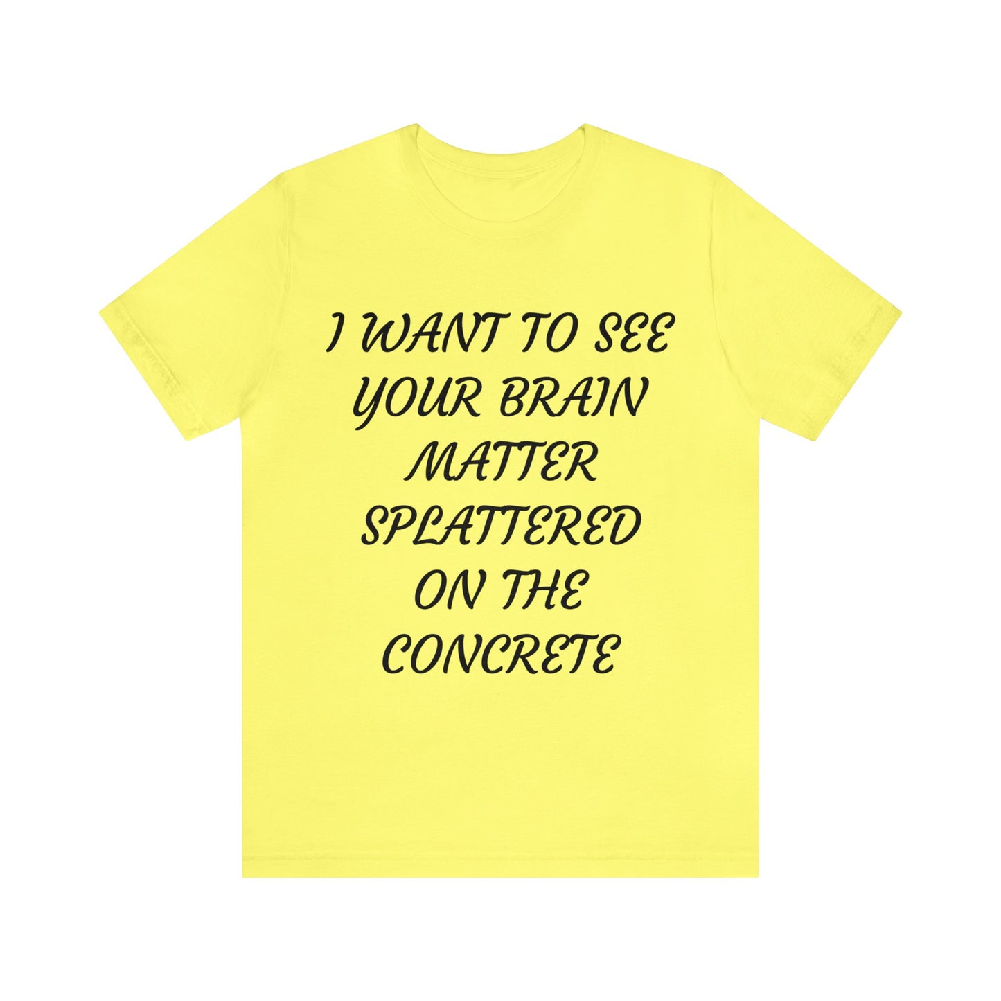 Brain Matter On Concrete Unisex Tee