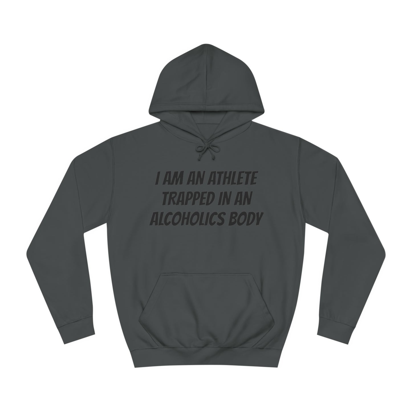 Athlete In An Alcoholic Body Unisex Hoodie
