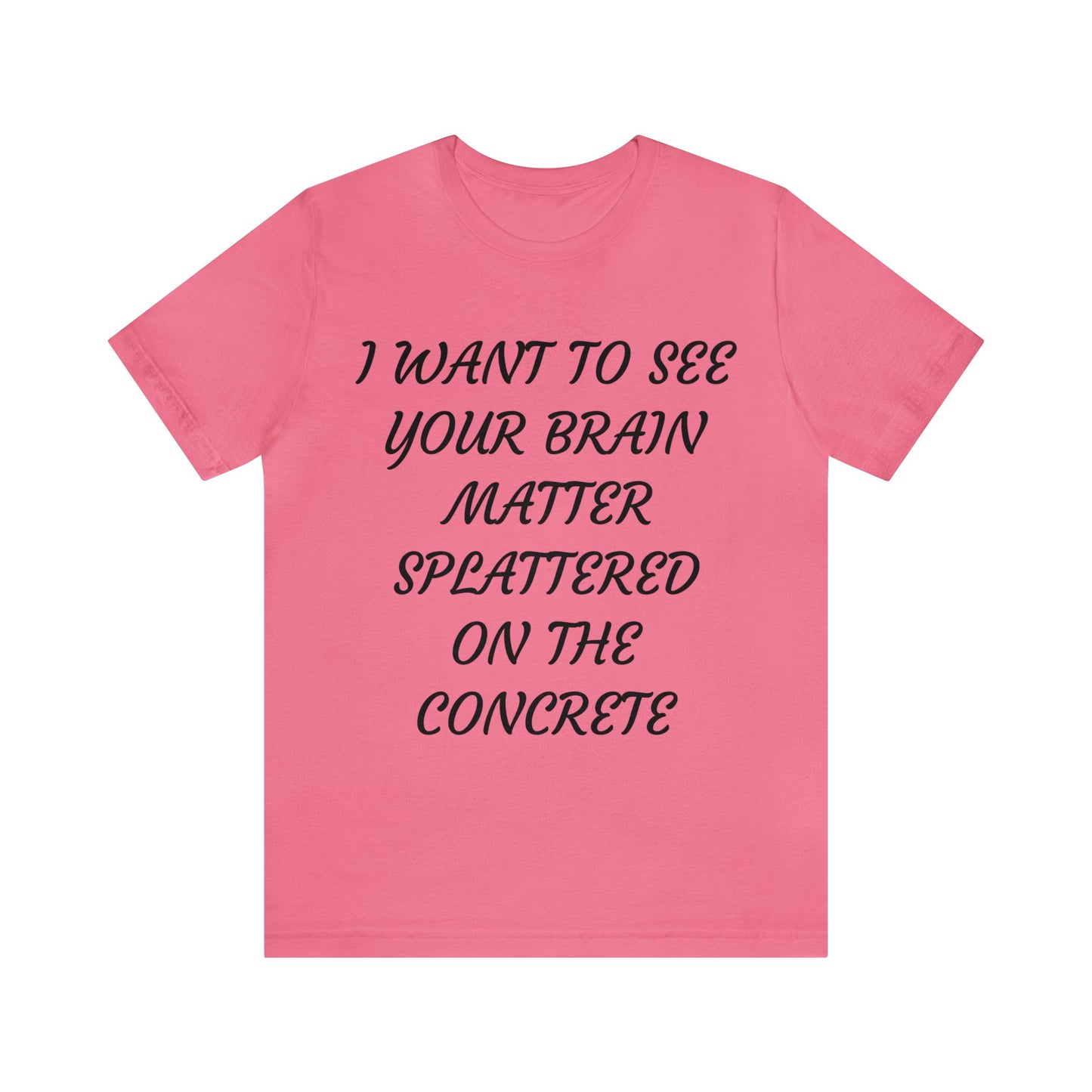 Brain Matter On Concrete Unisex Tee