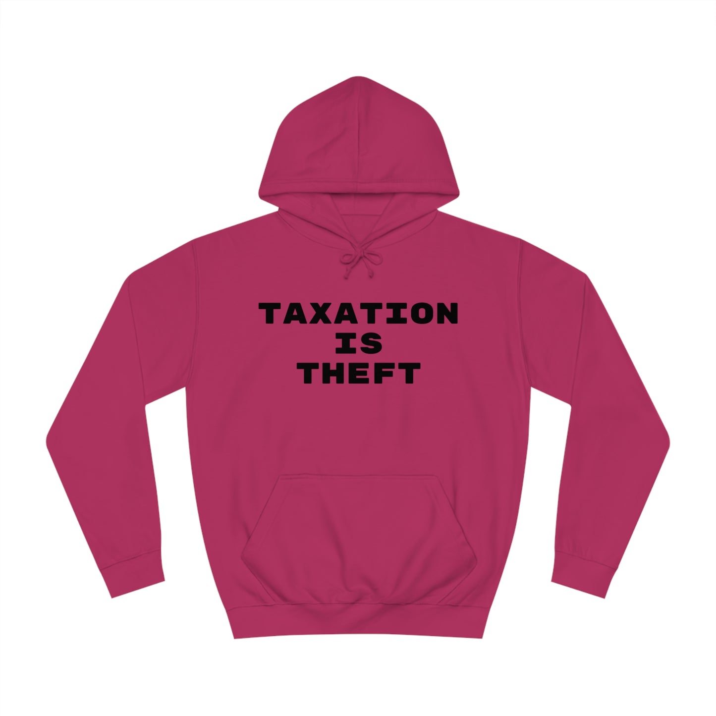 Taxation Is Theft Unisex Hoodie
