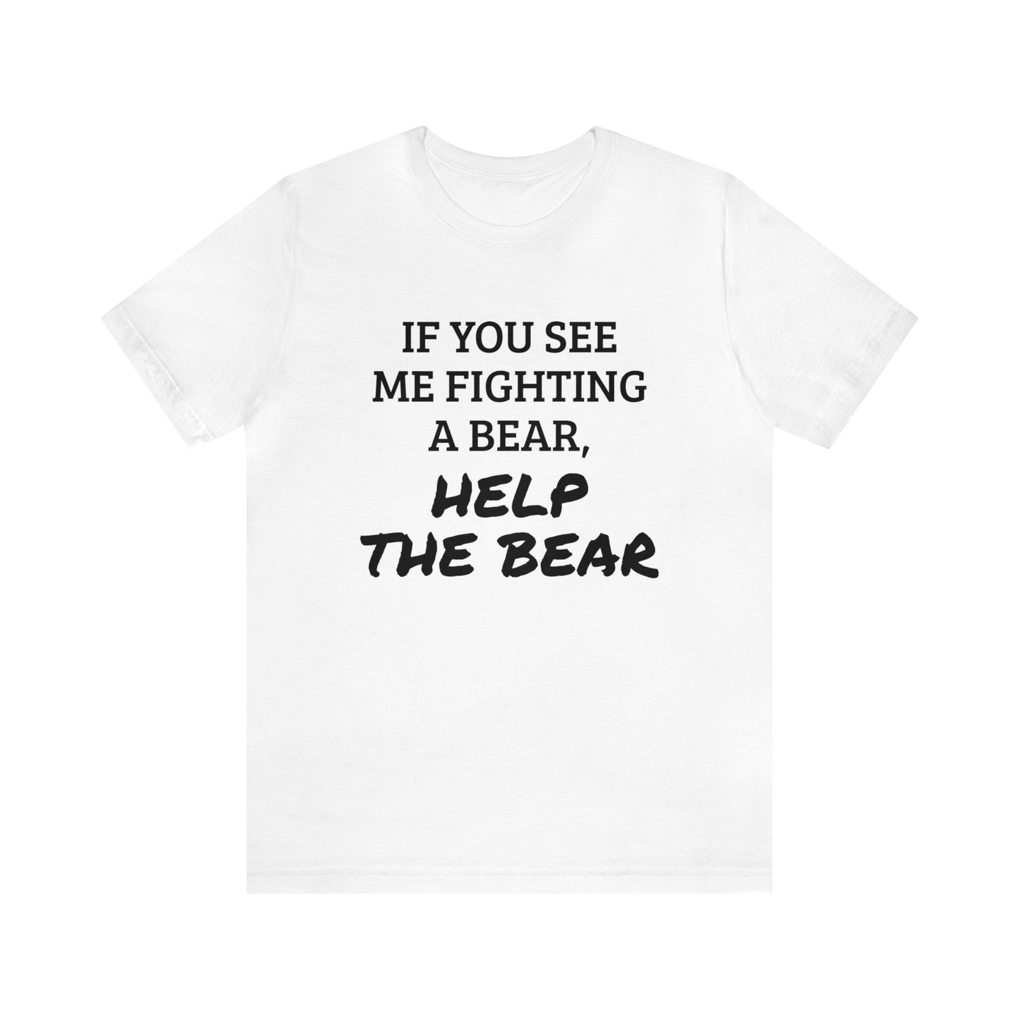 Help The Bear Unisex Tee