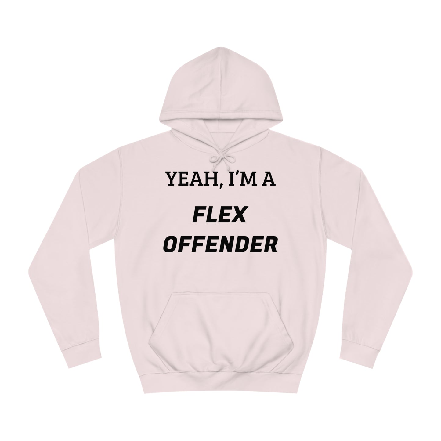 Flex Offender Unisex Hoodie