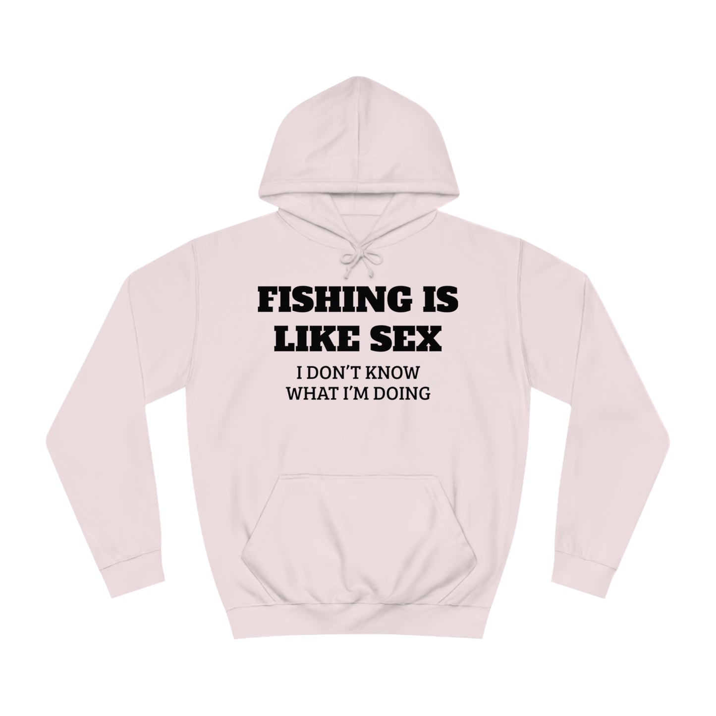 Fishing VS Sex Unisex Hoodie
