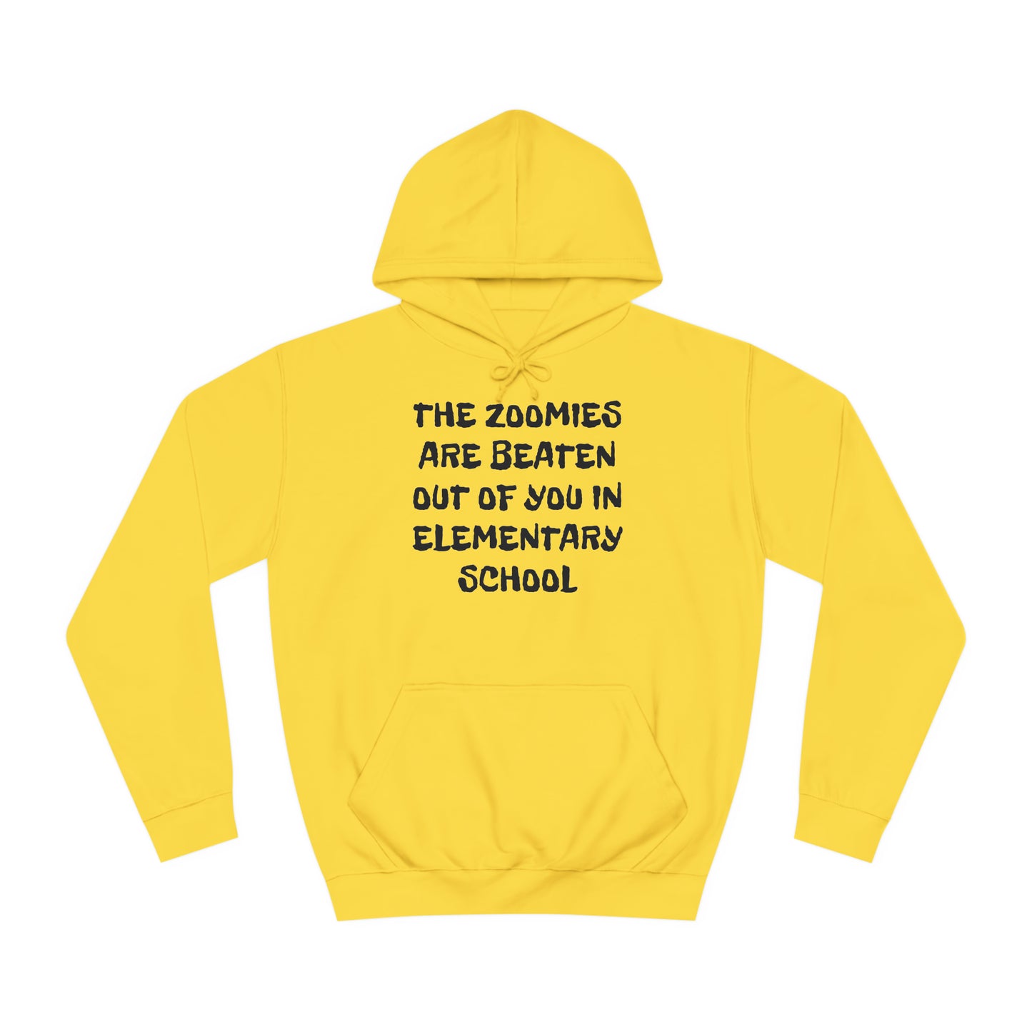 Zoomies Are Beaten In Elementary School Unisex Hoodie