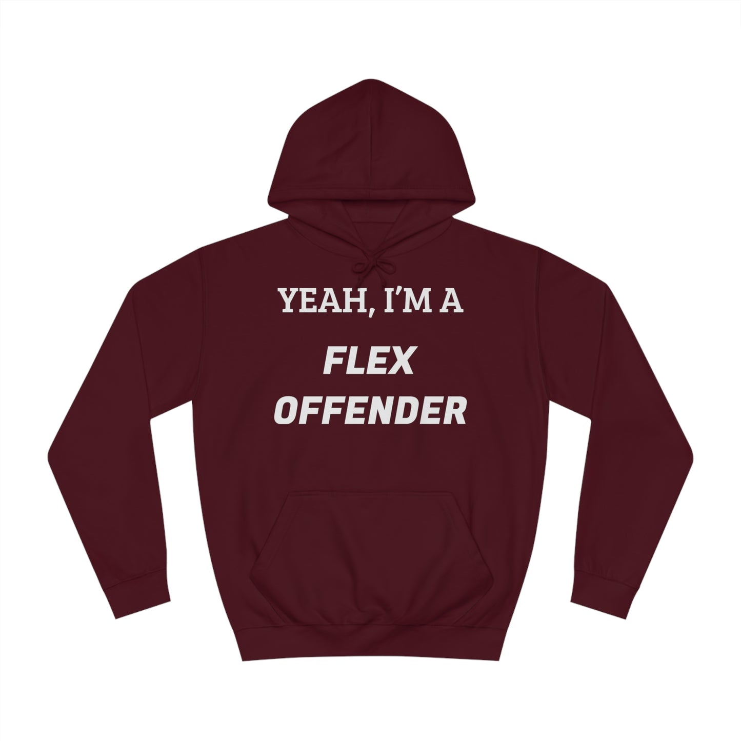 Flex Offender Unisex Hoodie