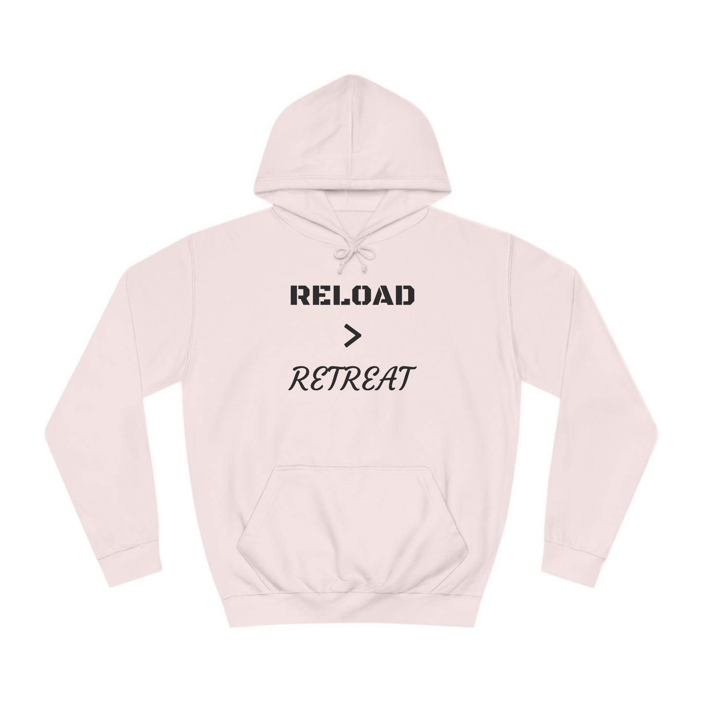Reload Vs Retreat Unisex Hoodie