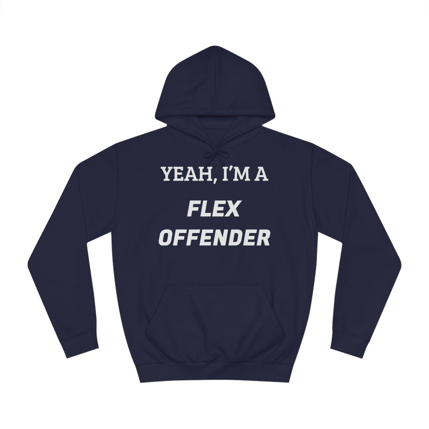 Flex Offender Unisex Hoodie