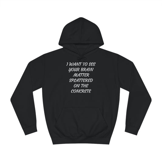 Brain Matter On Concrete Unisex Hoodie