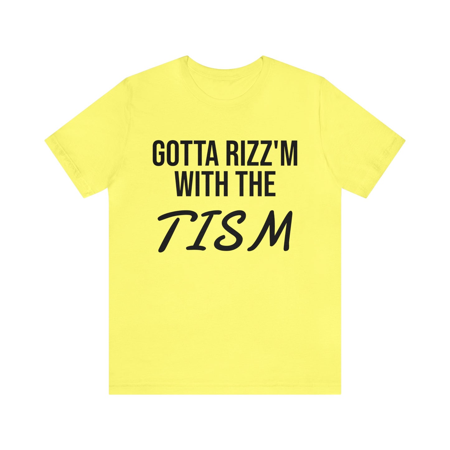 Tism Rizz'm Unisex Tee