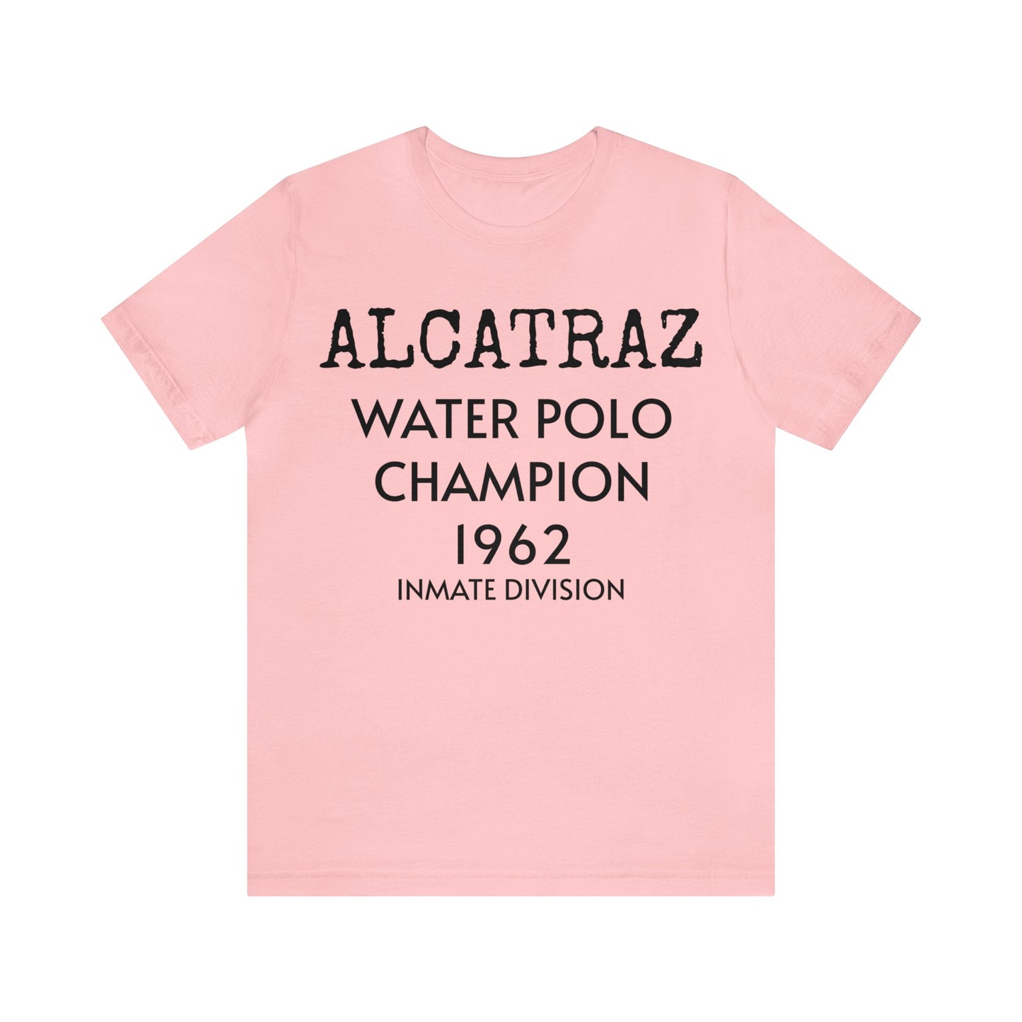 Alcatraz Water Polo Unisex Tee