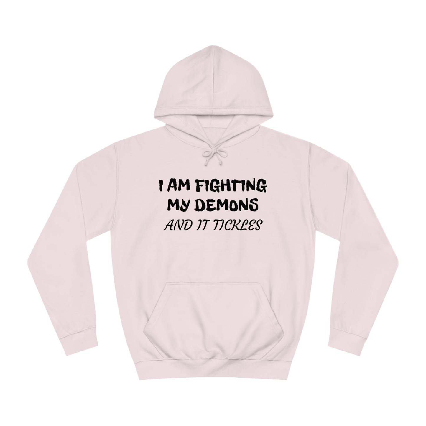 Fighting The Tickle Demons Unisex Hoodie