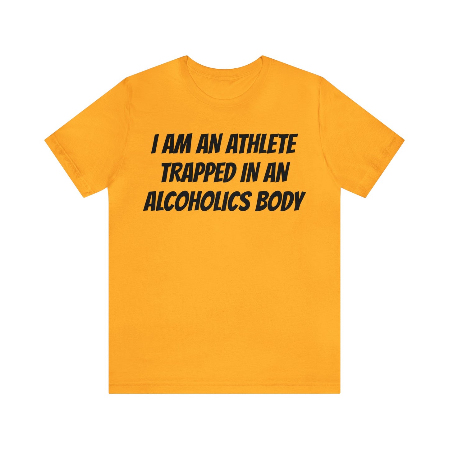 Athlete In An Alcoholic Body Unisex Tee