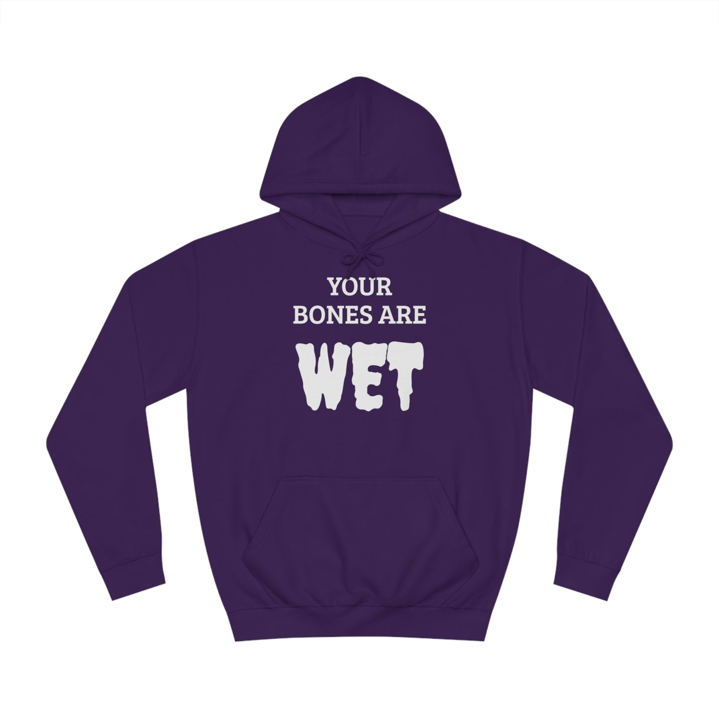 Wet Bones Unisex  Hoodie