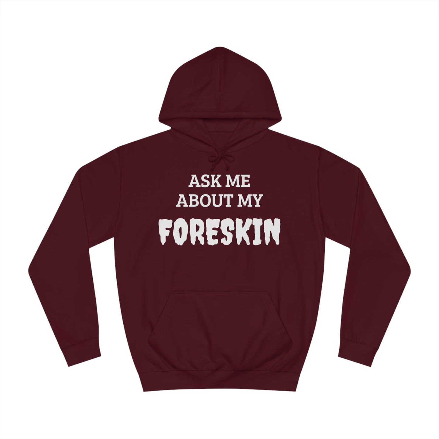 Foreskin Unisex Hoodie