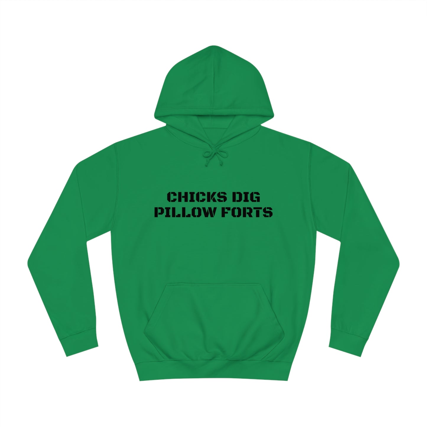 Chicks Dig Pillow Forts Unisex Hoodie