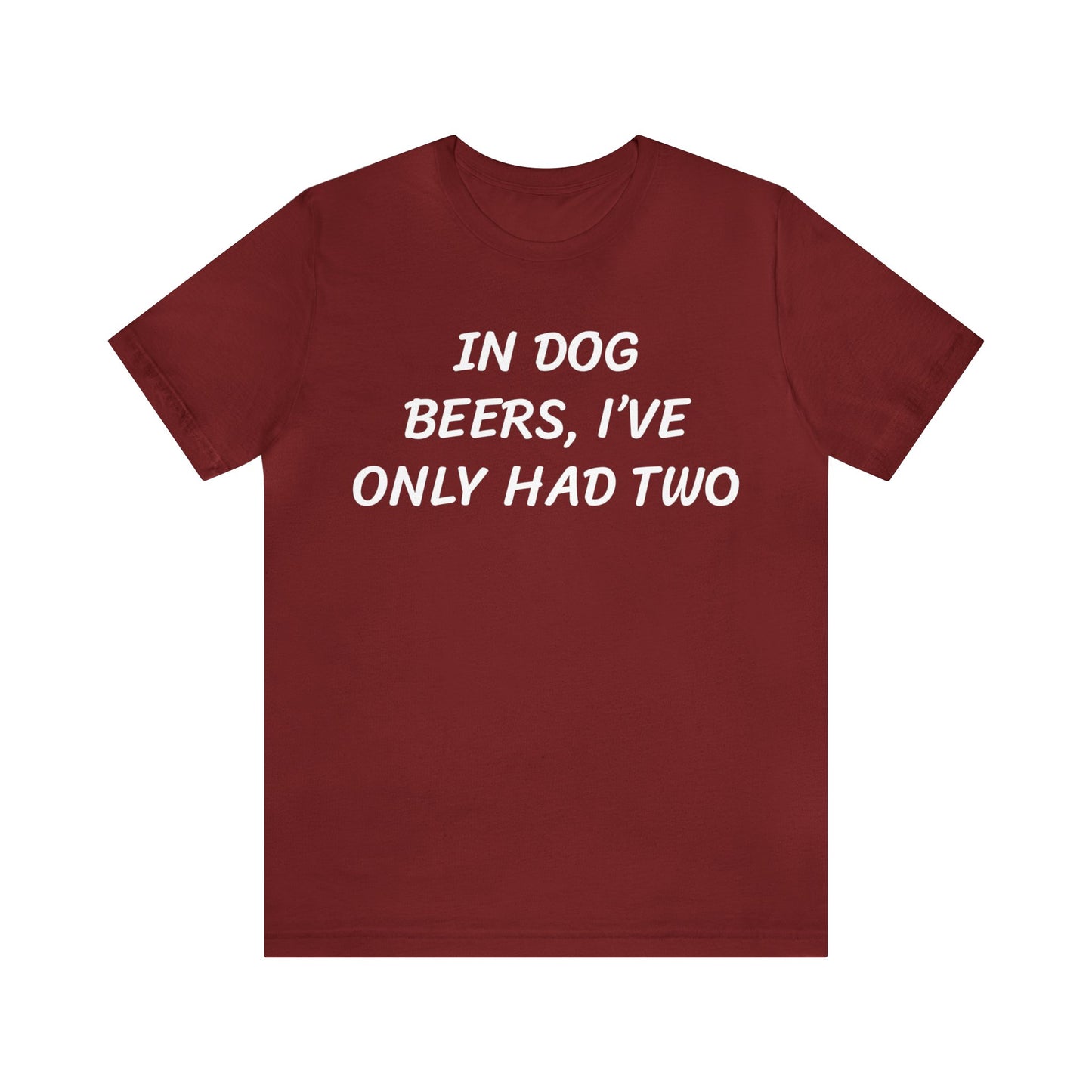 Dog Beers Unisex Tee