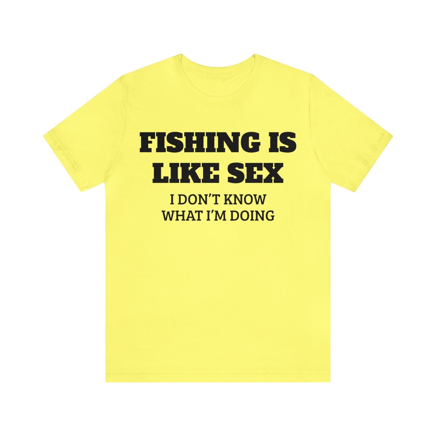 Fishing VS Sex Unisex Tee