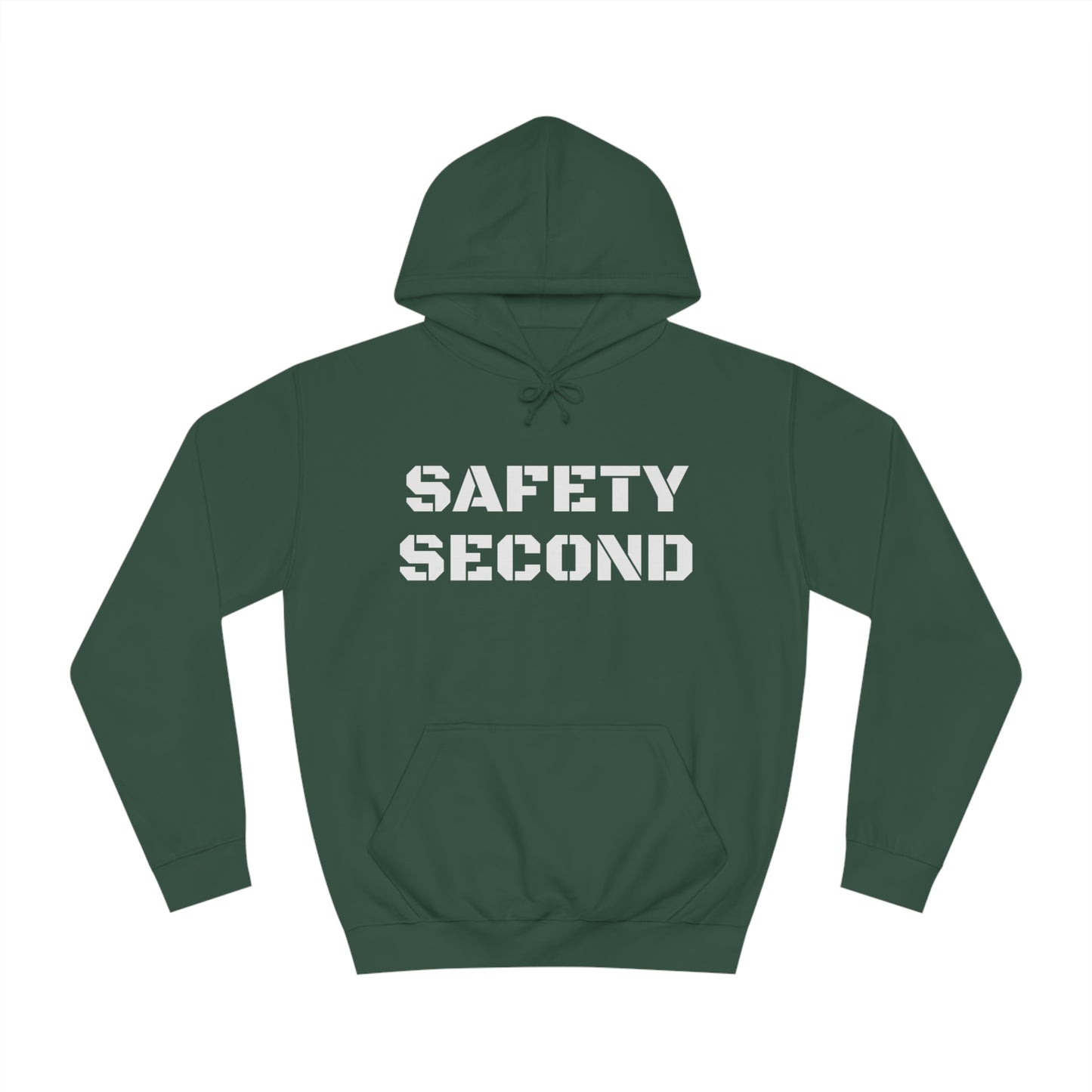 Safety Second Unisex Hoodie