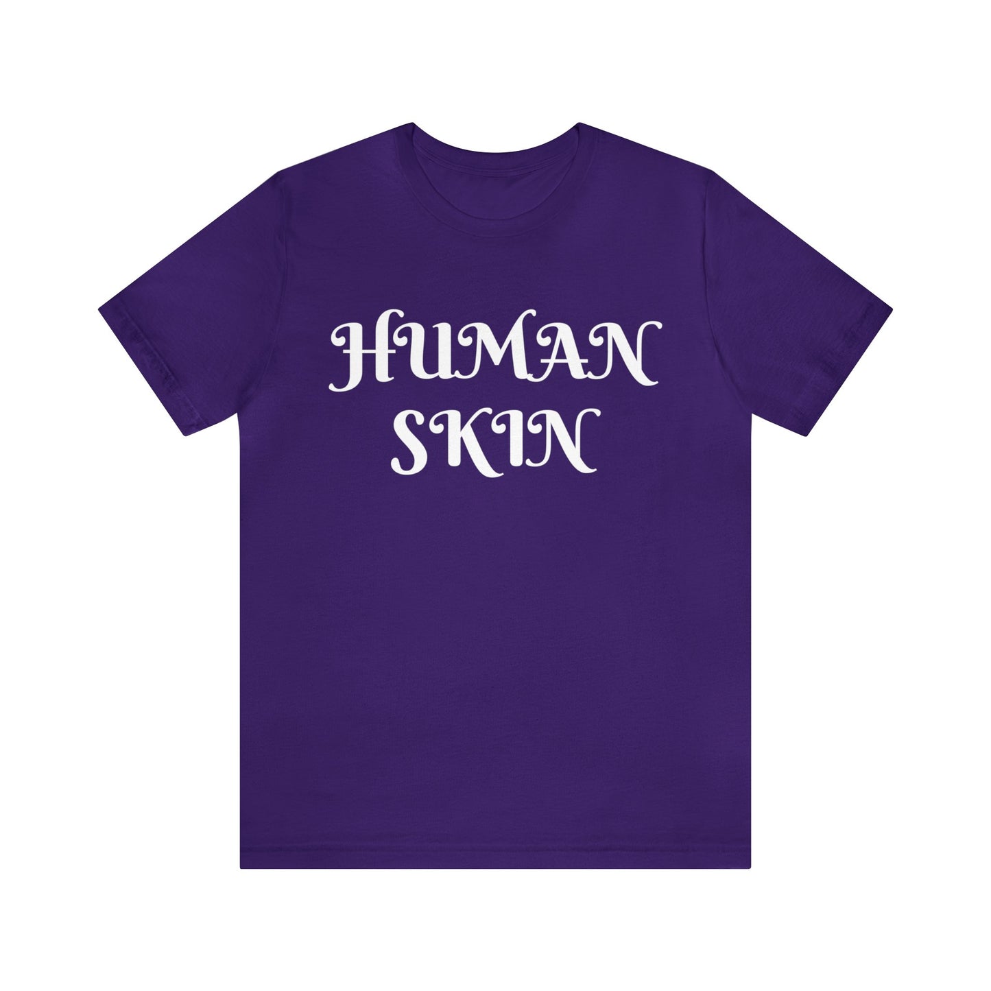 Human Skin Unisex Tee