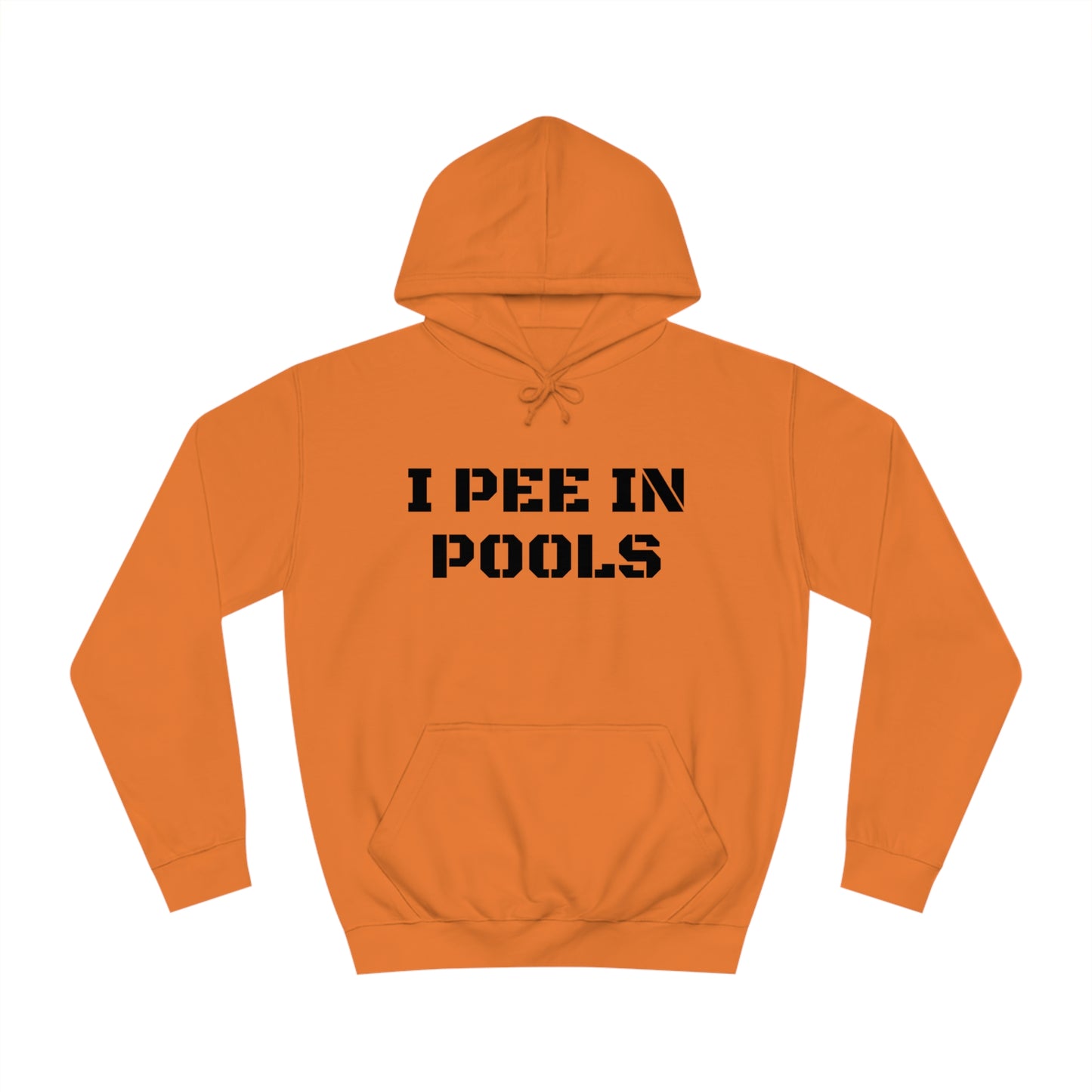 I Pee In Pools Unisex Hoodie