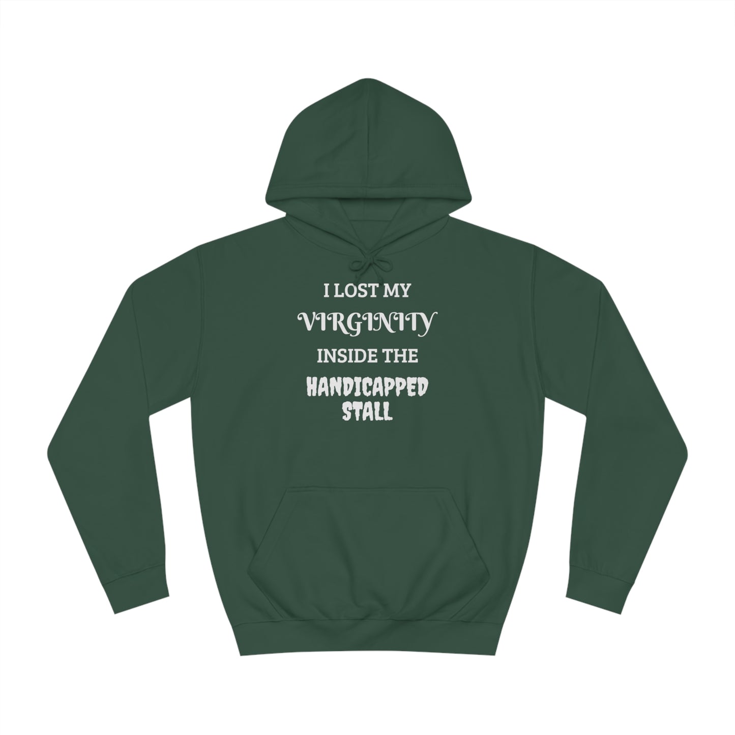 Lost Virginity in Handicapped Stall Unisex Hoodie