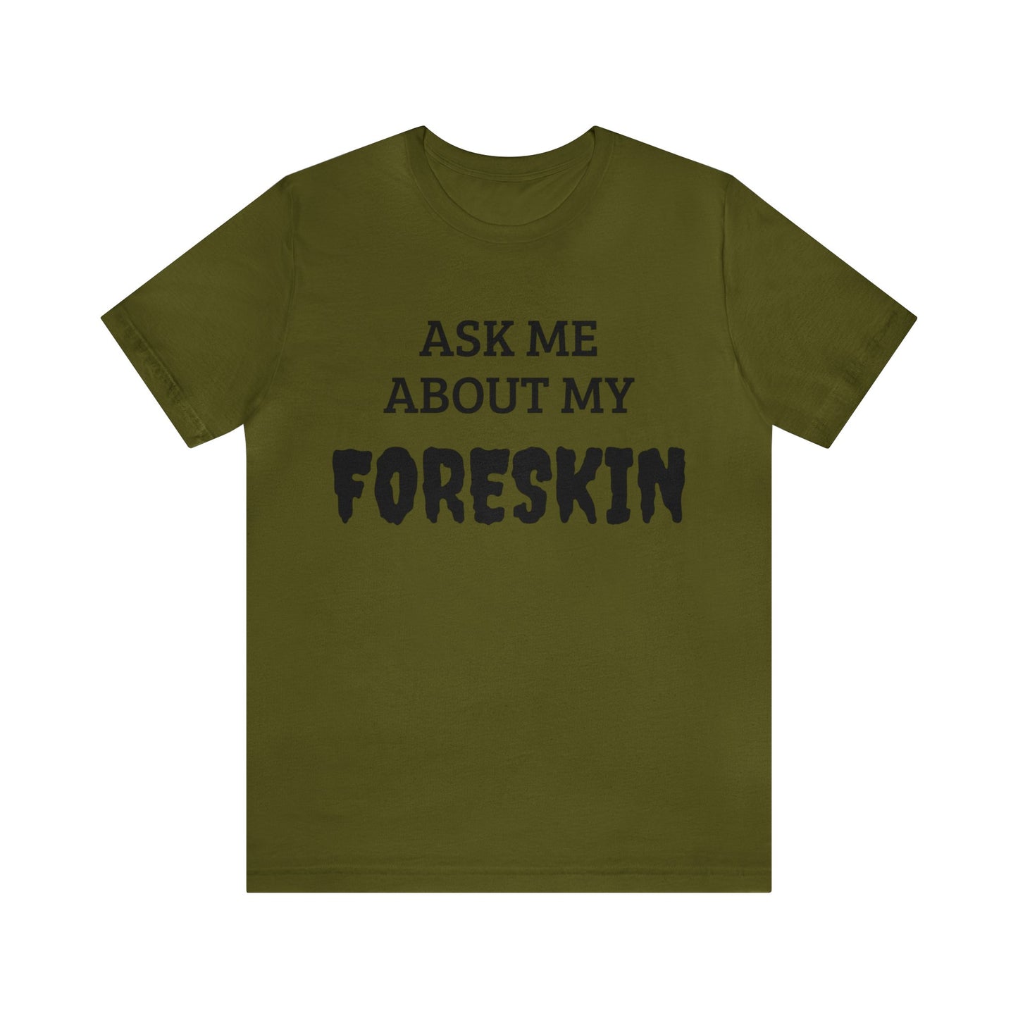 Foreskin Unisex Tee