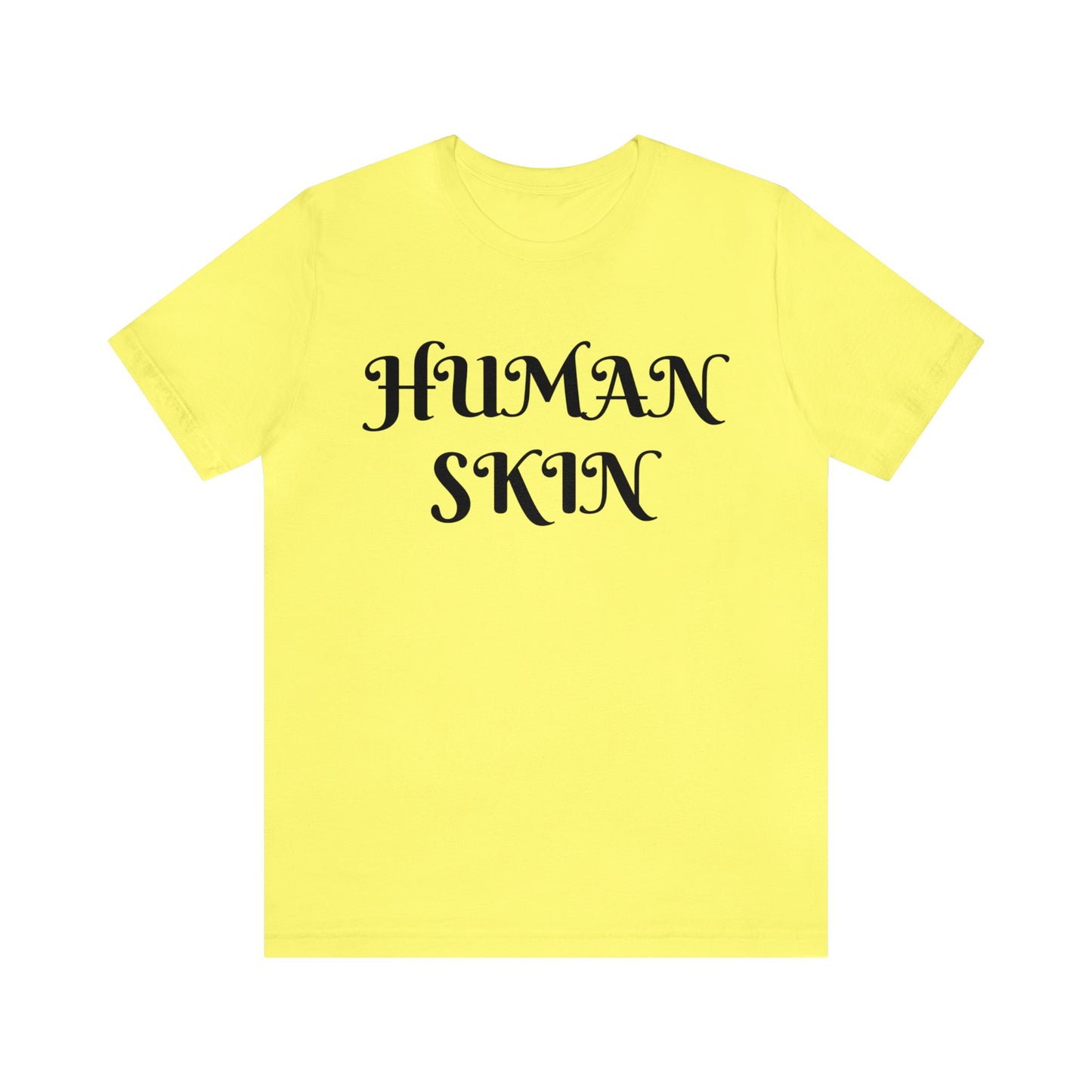 Human Skin Unisex Tee