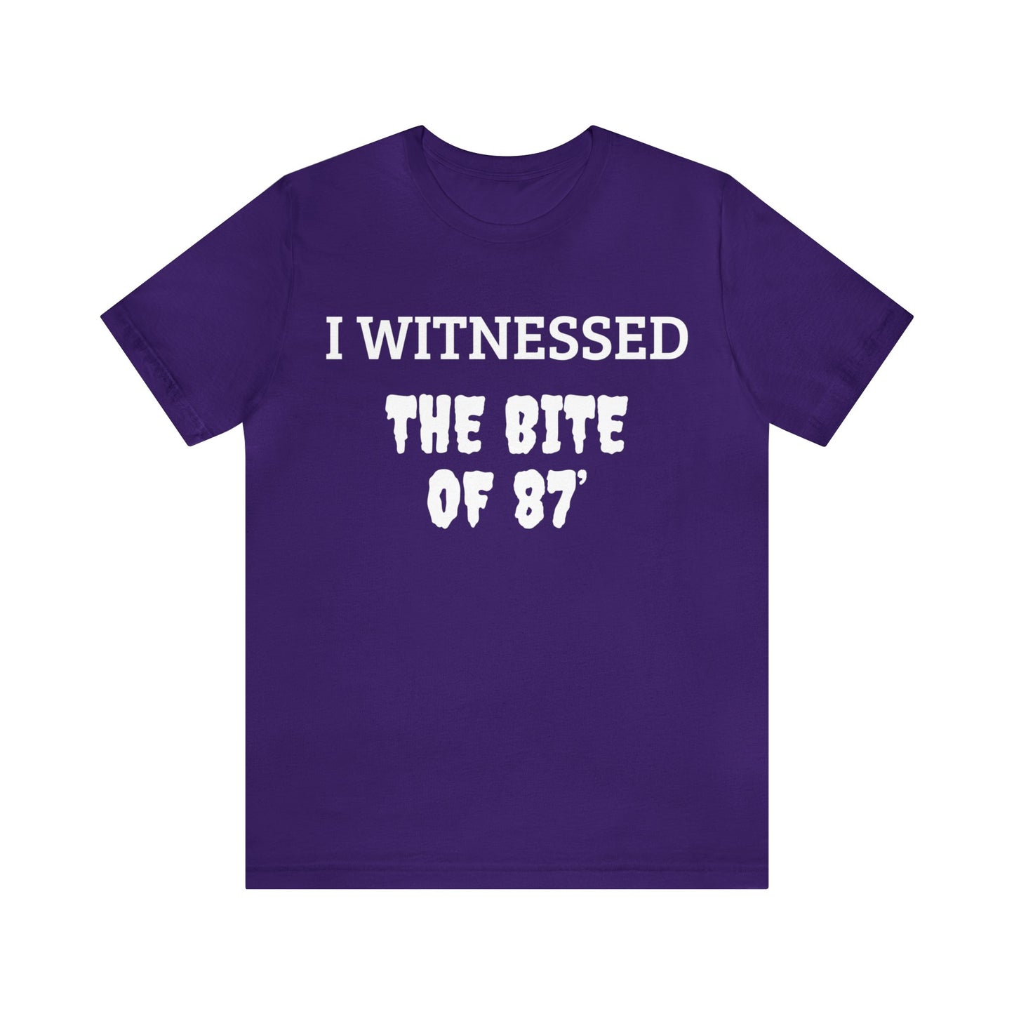 Witnessed The Bite Of 87 Unisex Tee