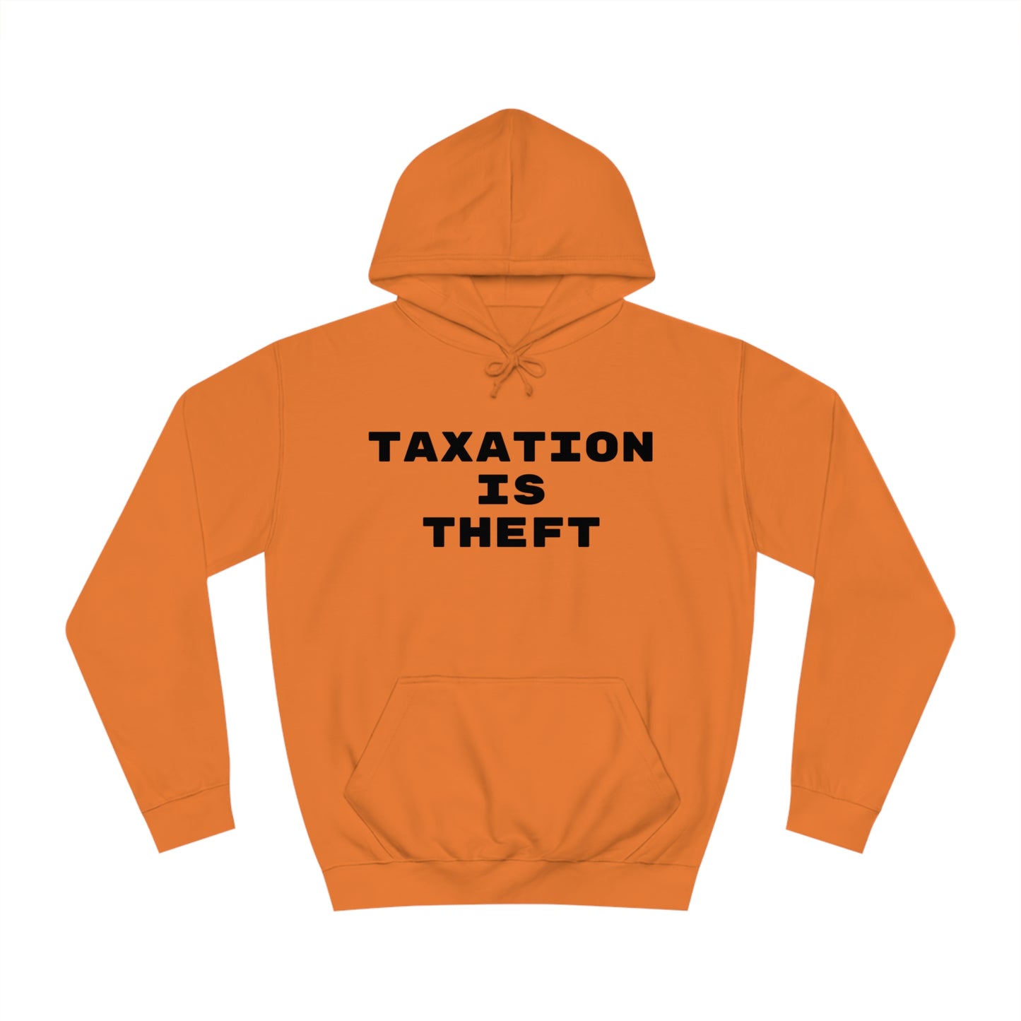 Taxation Is Theft Unisex Hoodie