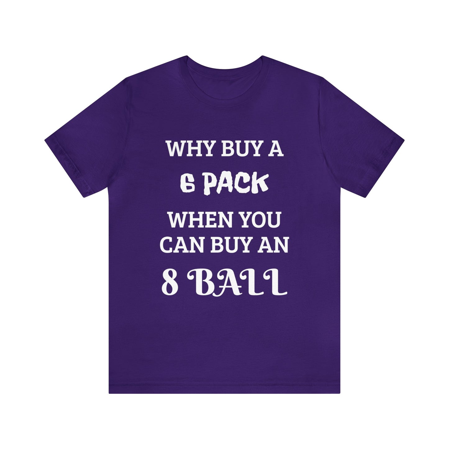 6 Pack VS 8 Ball Unisex Tee