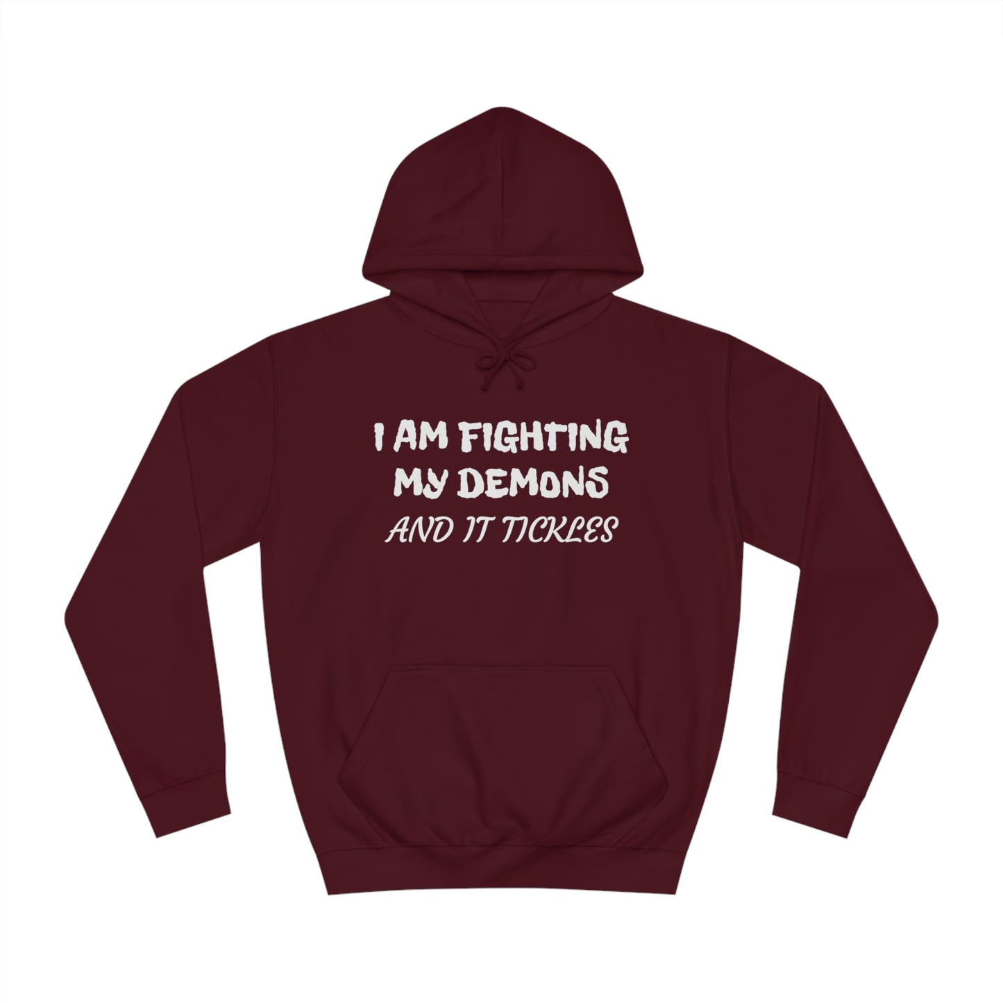 Fighting The Tickle Demons Unisex Hoodie