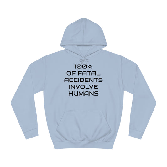 Fatal Accidents Unisex Hoodie