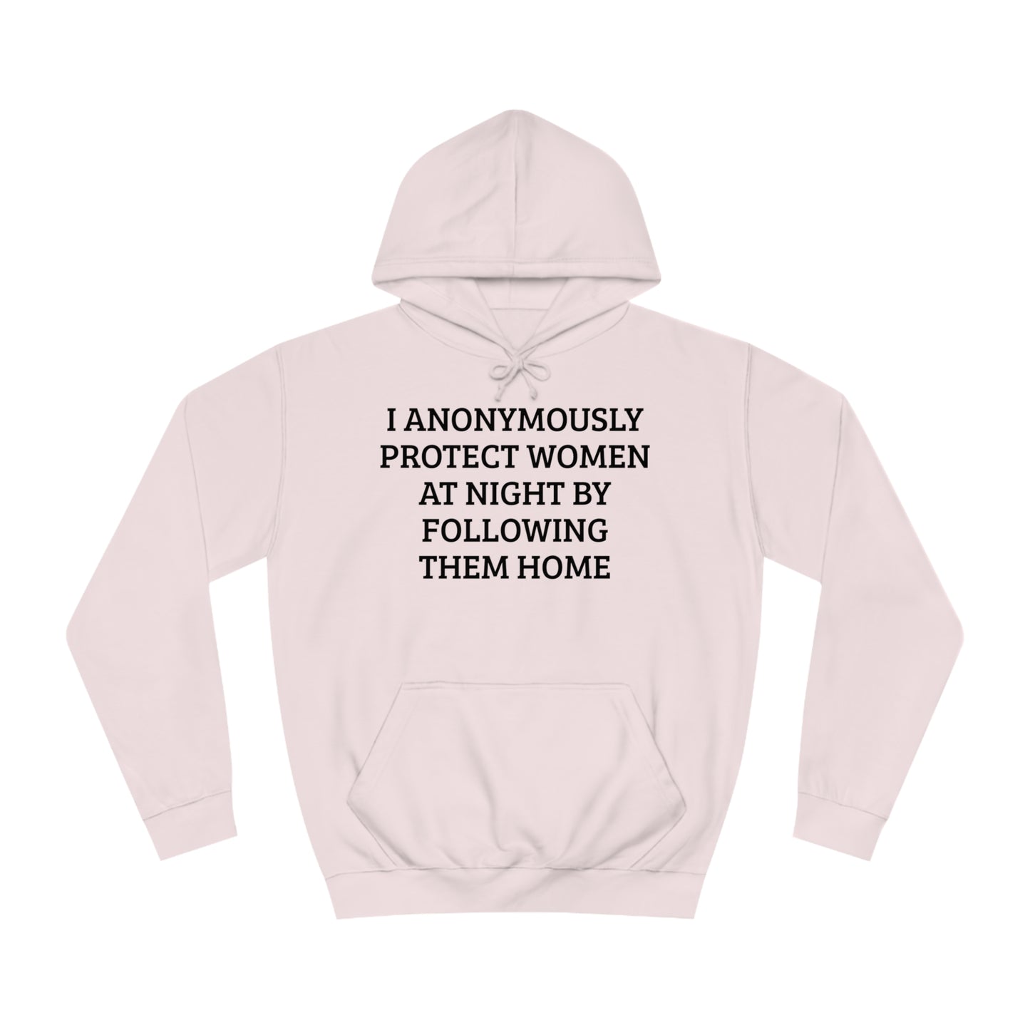 Anonymous Night Protector of Women Unisex Hoodie