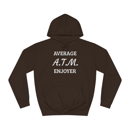 A.T.M. Enjoyer Unisex Hoodie