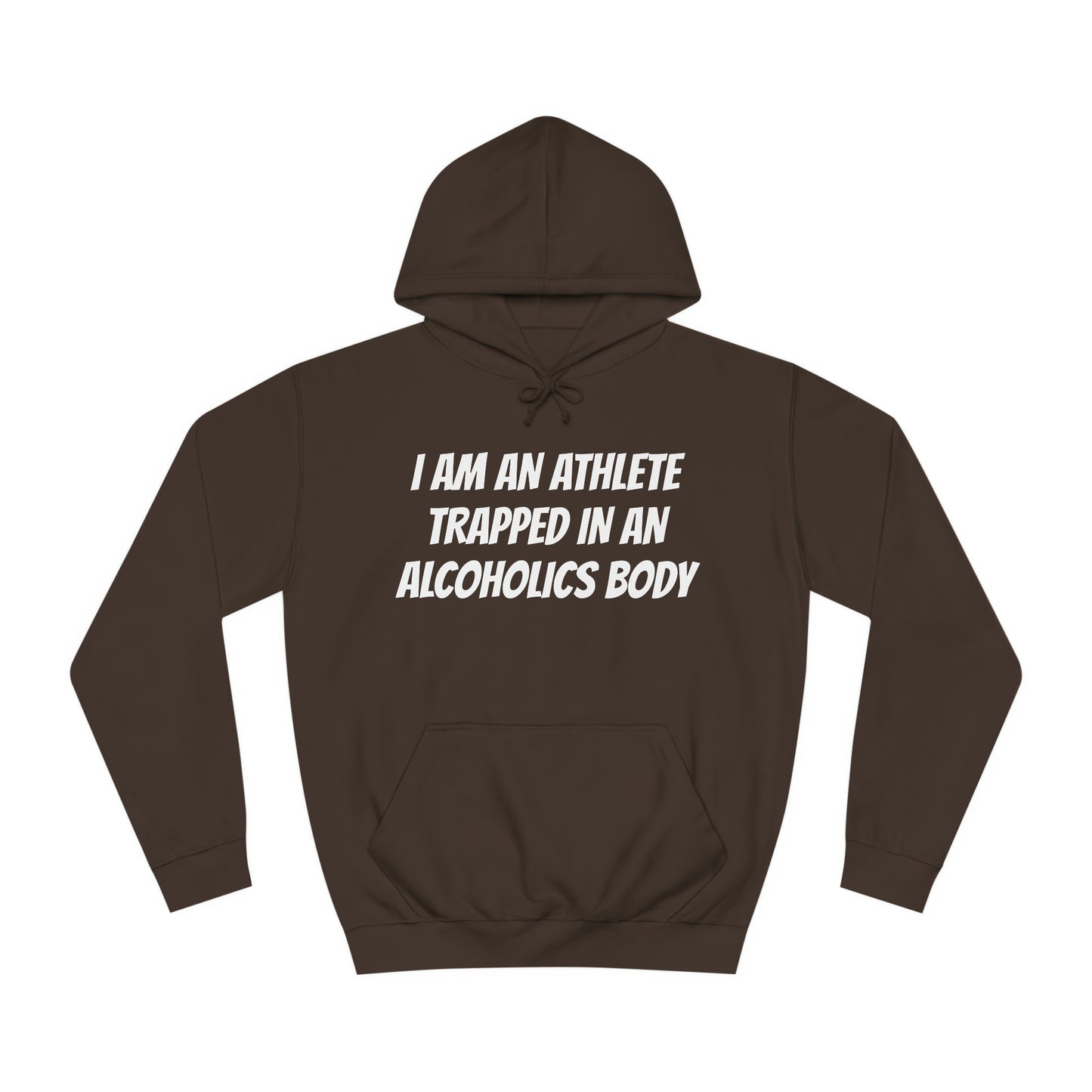 Athlete In An Alcoholic Body Unisex Hoodie