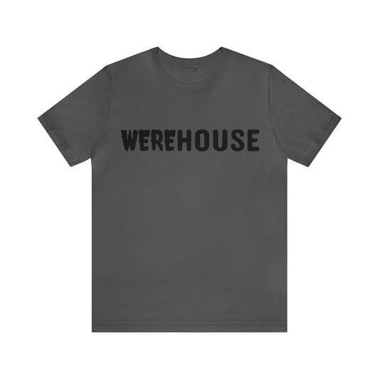 Werehouse Unisex Tee