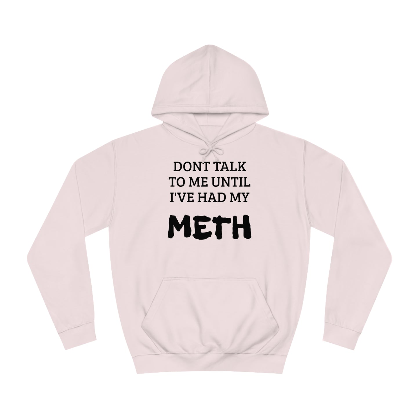 Meth Unisex Hoodie