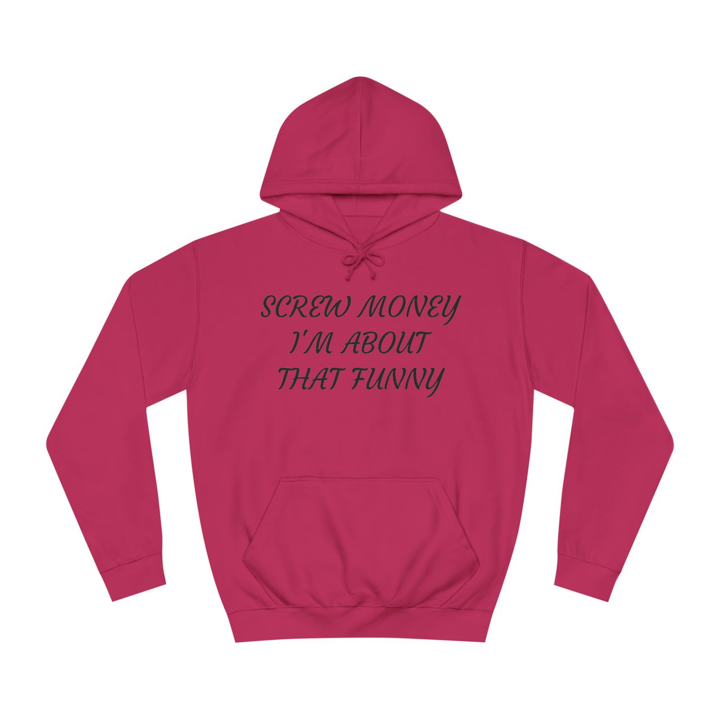 Funny > Money Unisex Hoodie