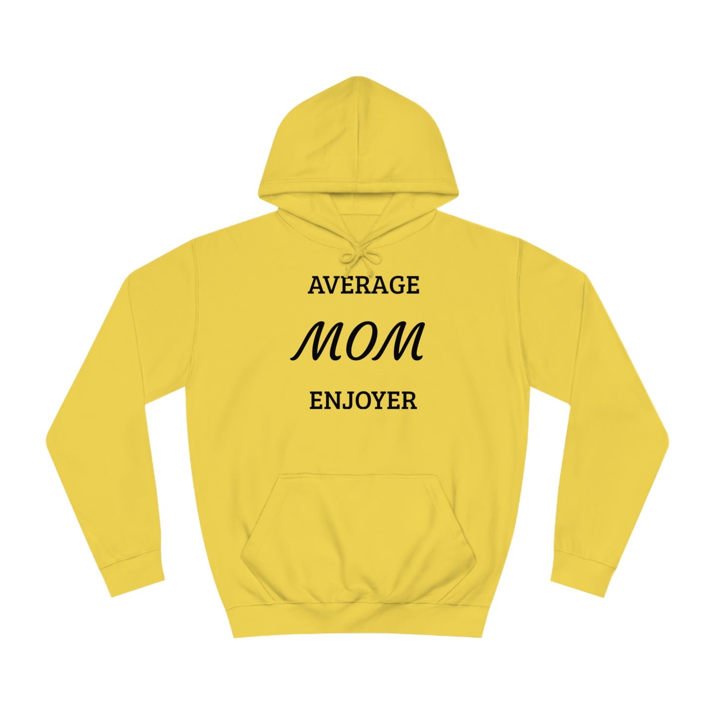 Mom Enjoyer Unisex Hoodie