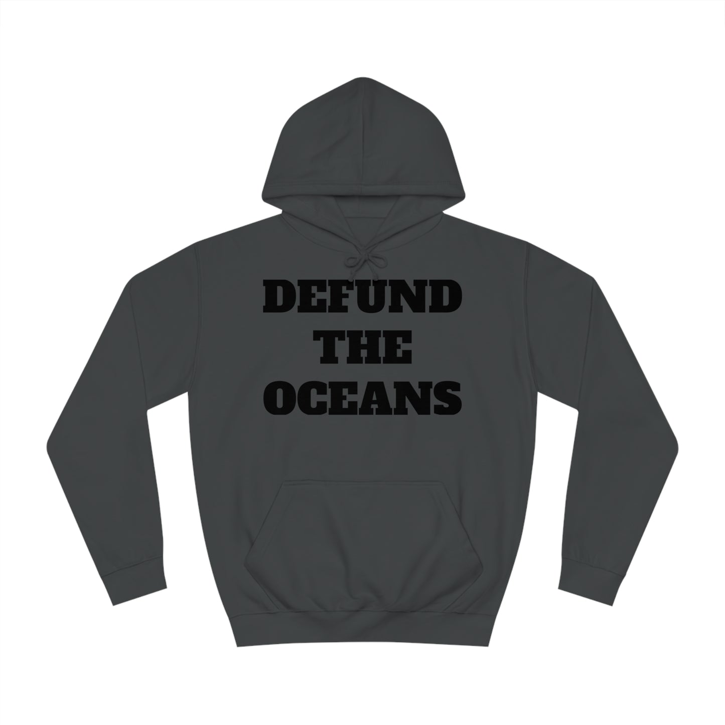 Defund The Oceans Unisex Hoodie