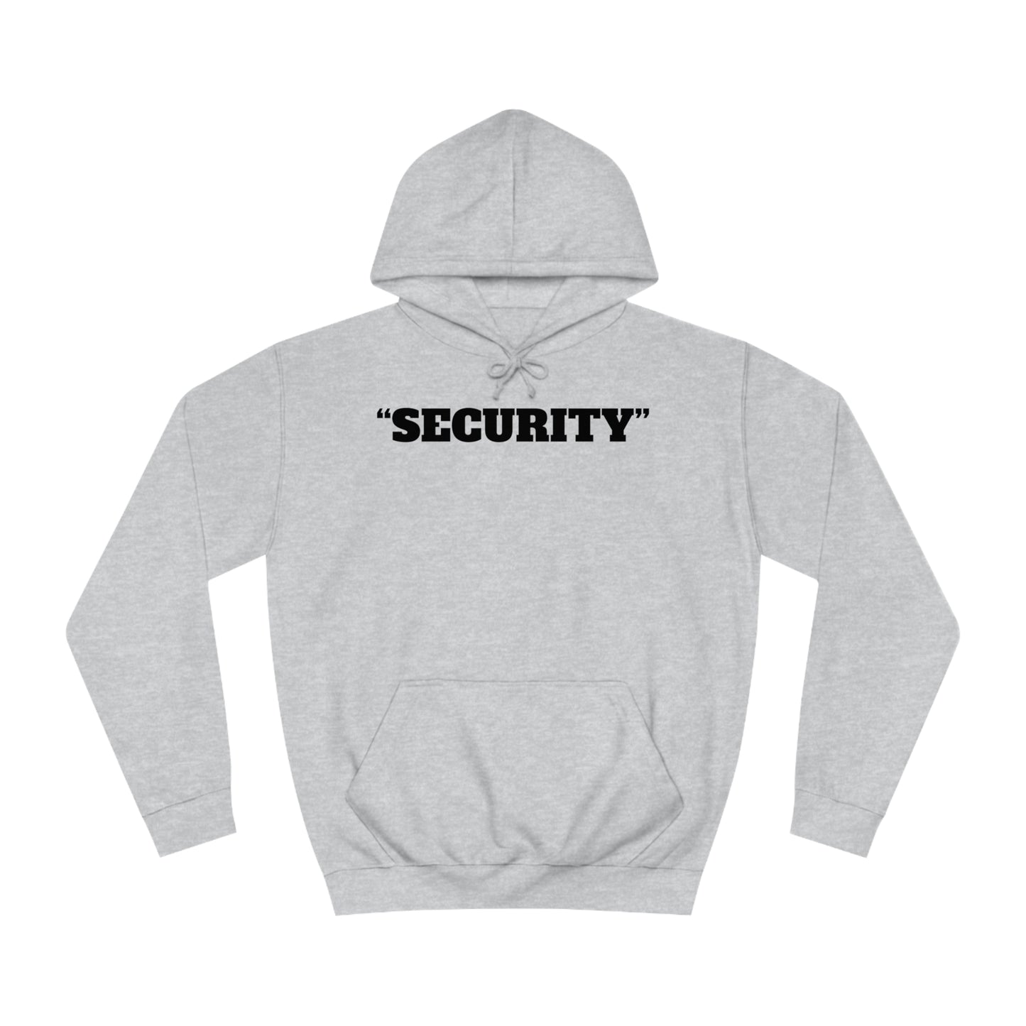 "Security" Unisex Hoodie