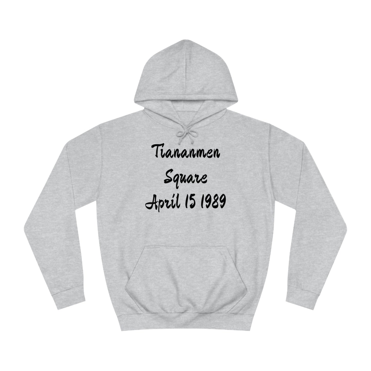 Tienanmen Unisex Hoodie