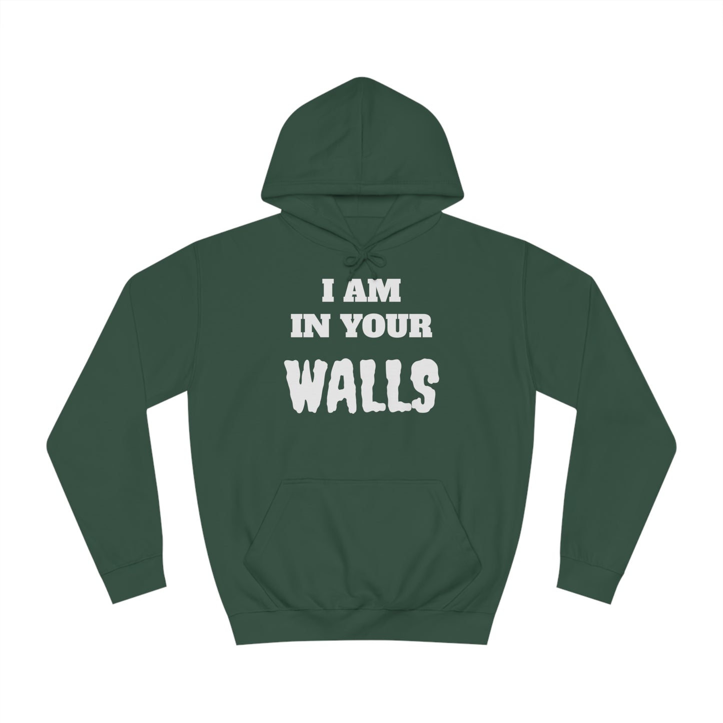 In Your Walls Unisex Hoodie