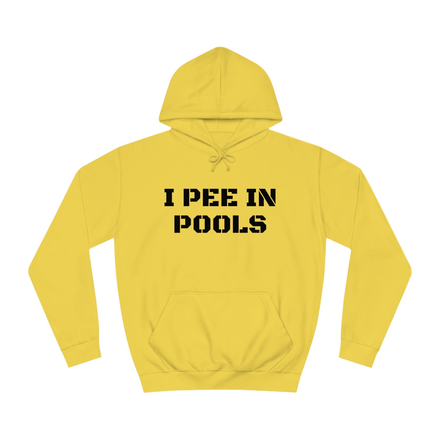 I Pee In Pools Unisex Hoodie